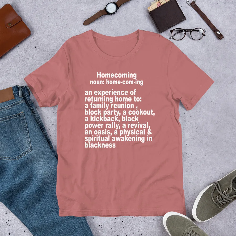 Homecoming Meaning Tshirt