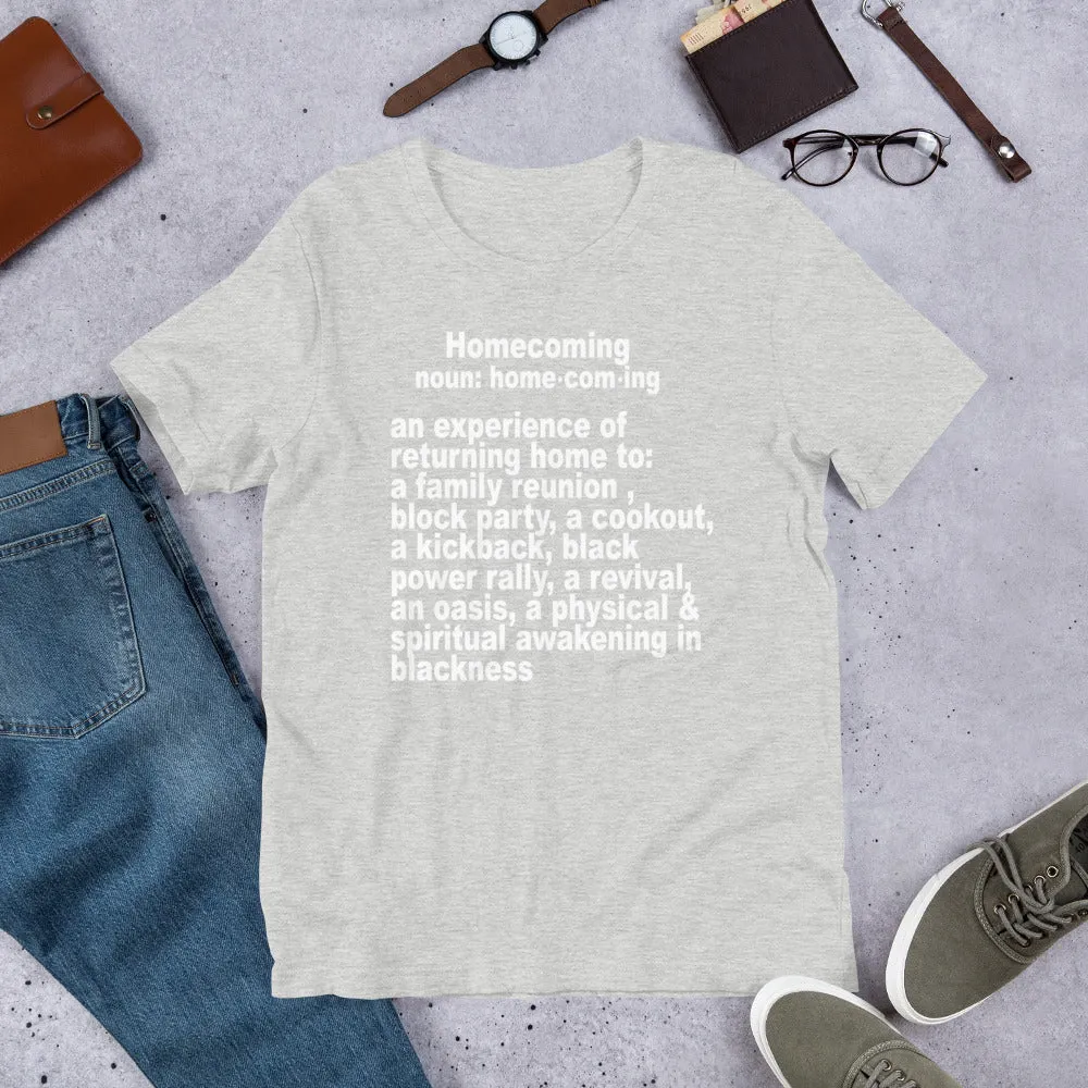 Homecoming Meaning Tshirt