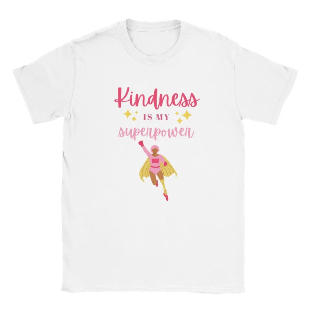 Kindness is My Superpower:  Youth T-Shirt