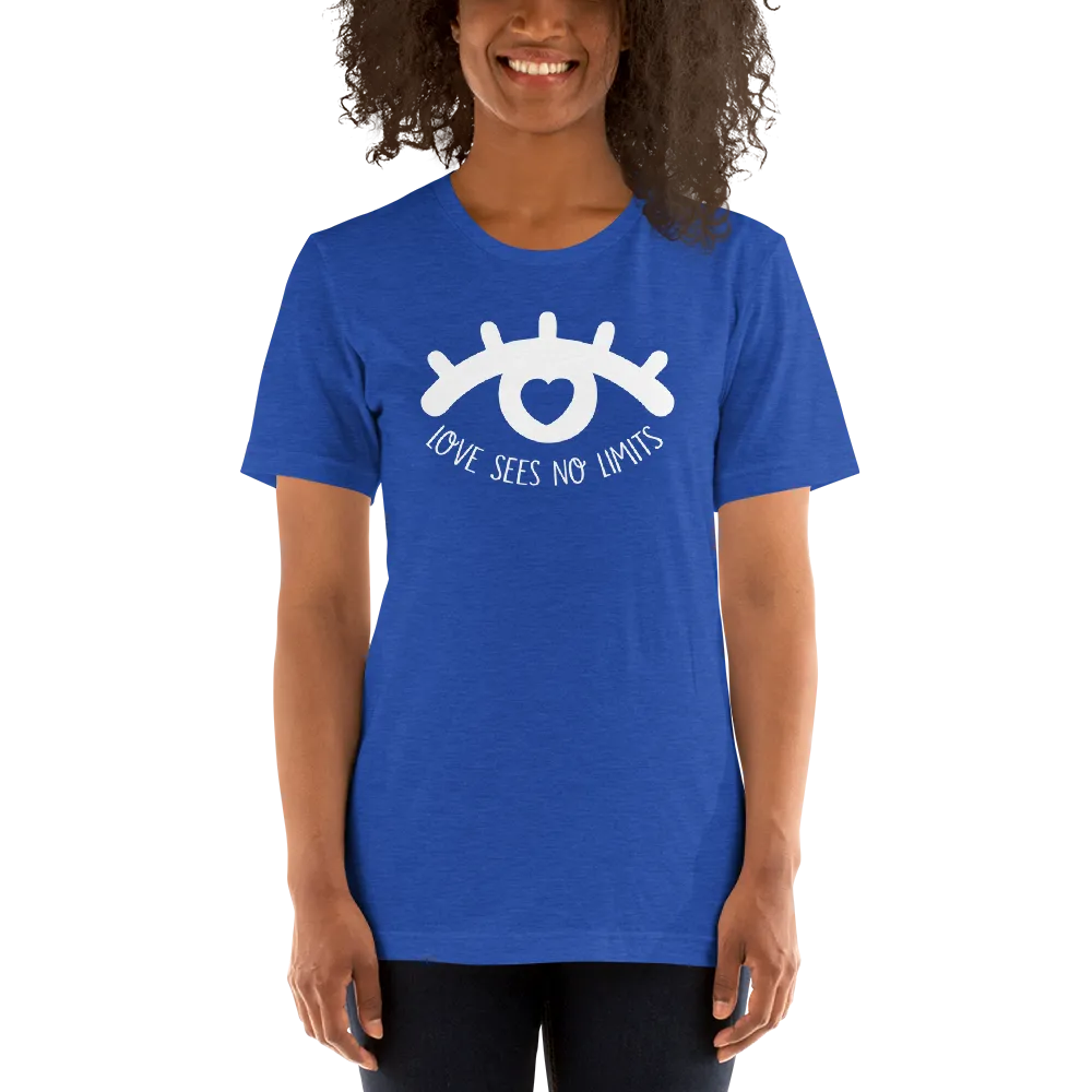 Love Sees No Limits (Dark Color Shirts Design 1)