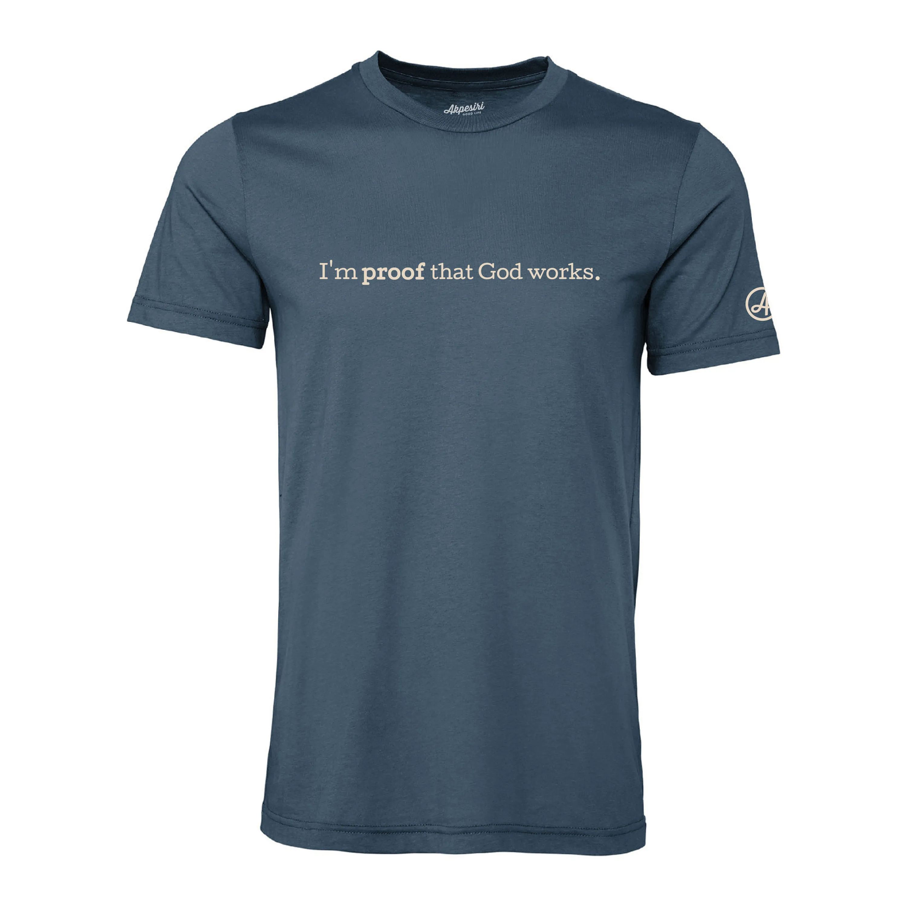 Proof That God Works Unisex Tee